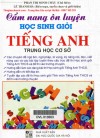 Cẩm nang ôn luyện HSG Tiếng Anh THCS-Phan Thị Minh Châu