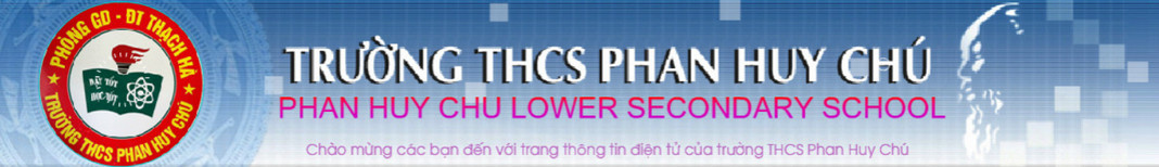 Trường THCS Phan Huy Chú-Thạch Hà-Hà Tĩnh