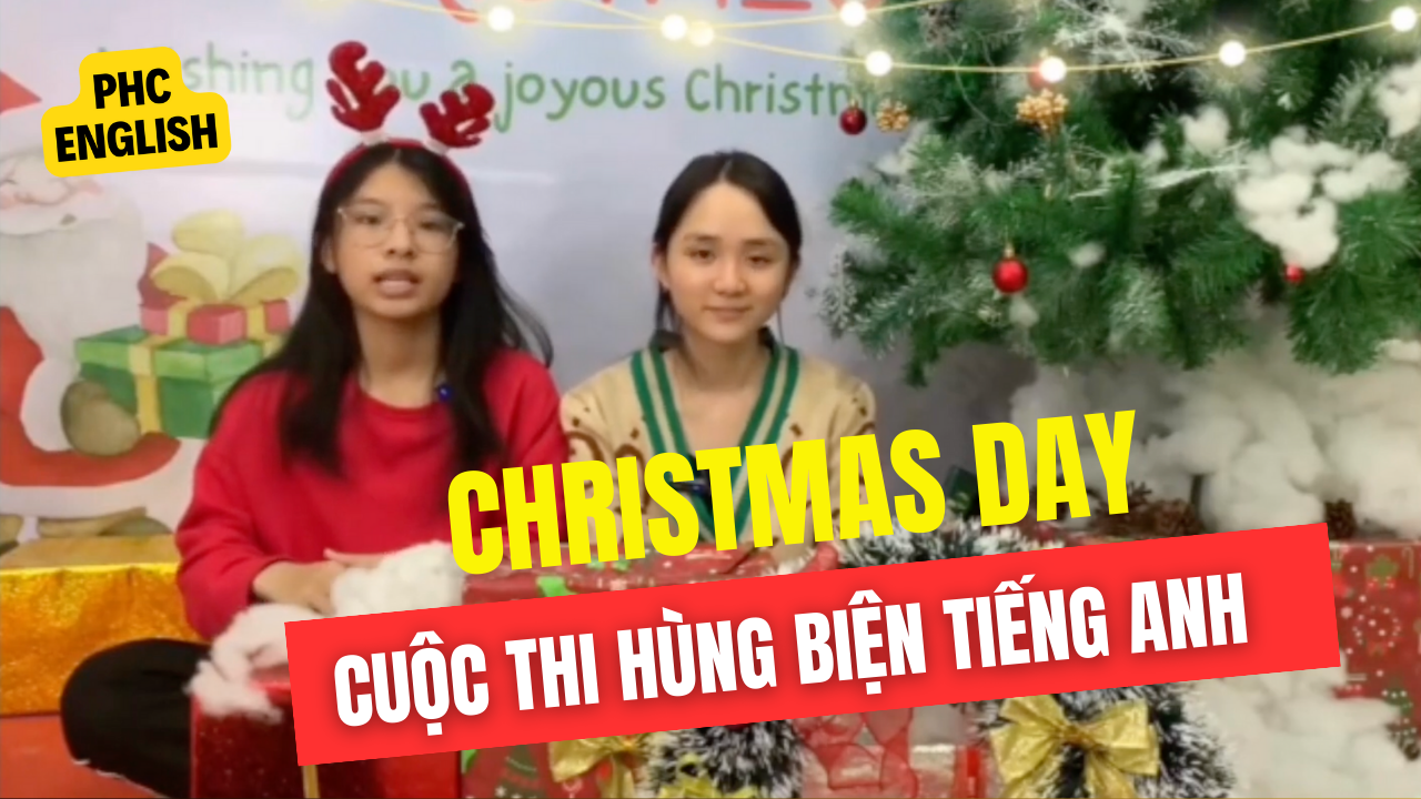 Hoạt động CLB Tiếng Anh PHC English chủ đề Christmas Day và Tet Holiday